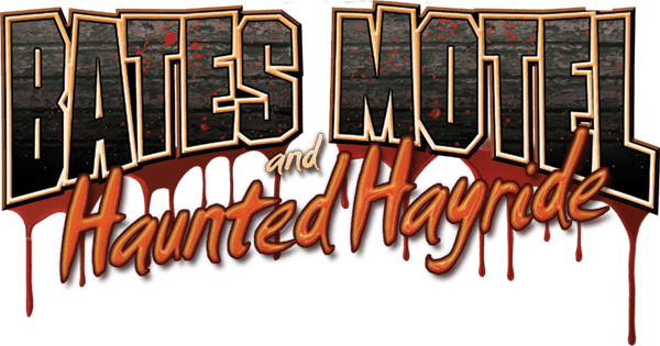 Bates Motel and Haunted Hayride